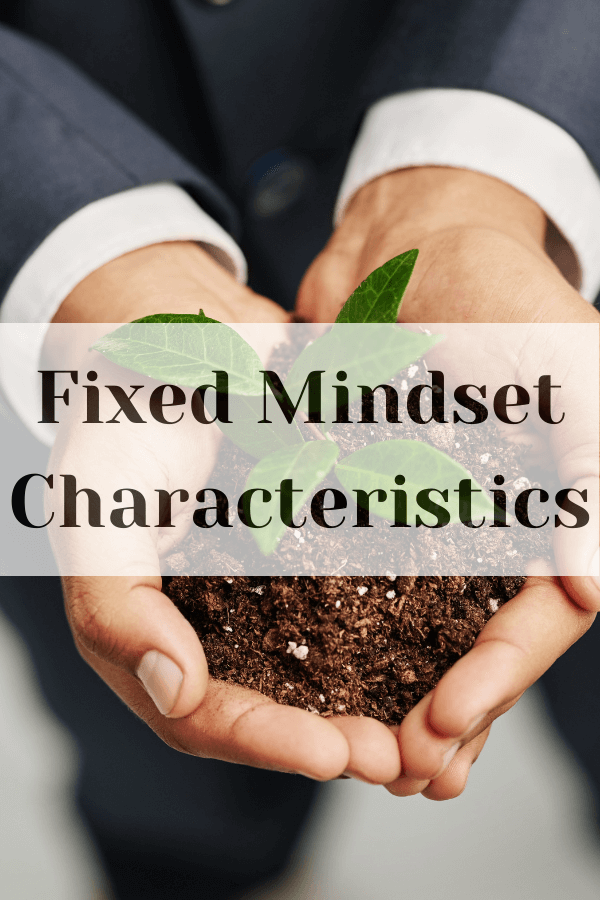 fixed mindset characteristics