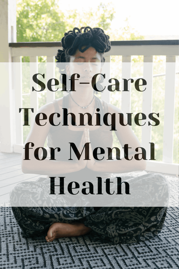 self care techniques for mental health