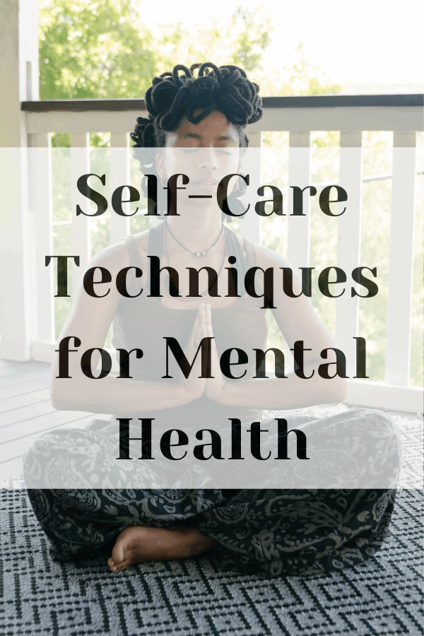 self-care techniques for mental health