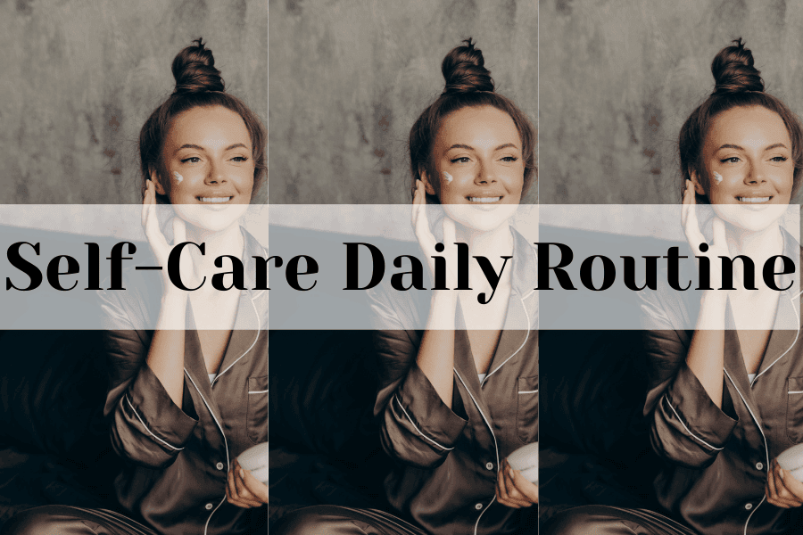 self-care daily routine