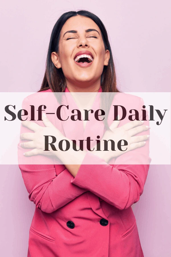 self-care daily routine