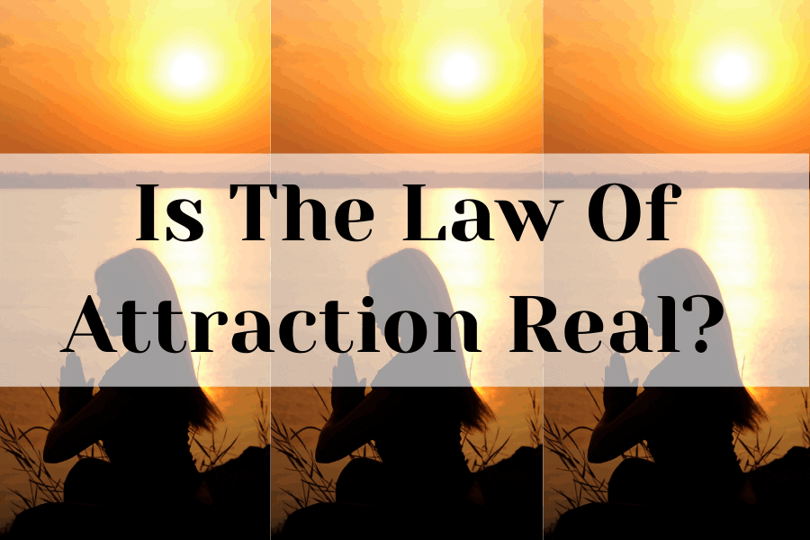 is the law of attraction real?