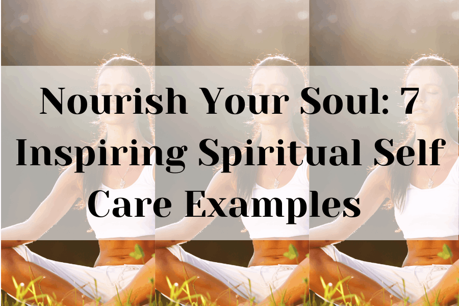spiritual self care examples