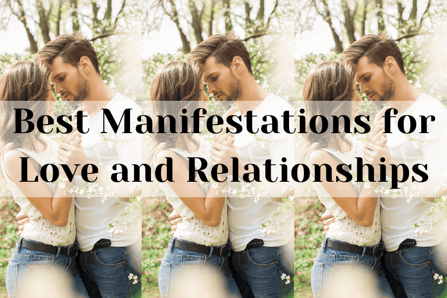 best manifestations for love