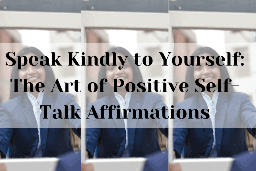 positive self talk affirmations