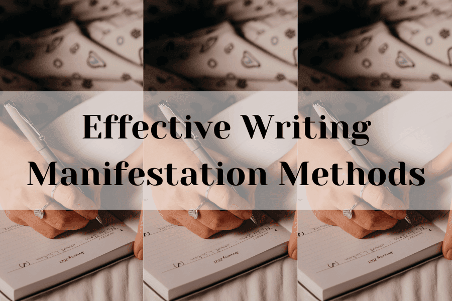 writing manifestation methods