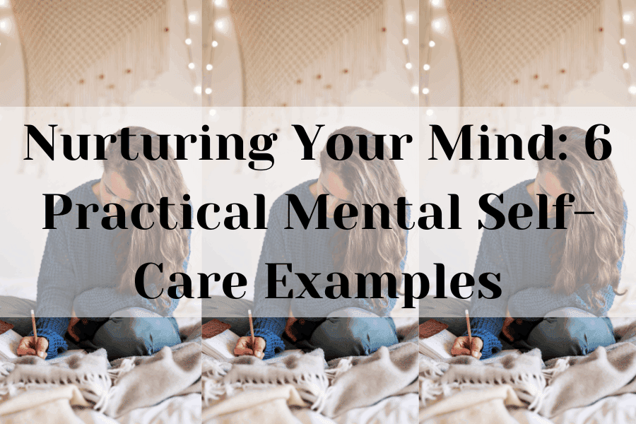 mental self care examples