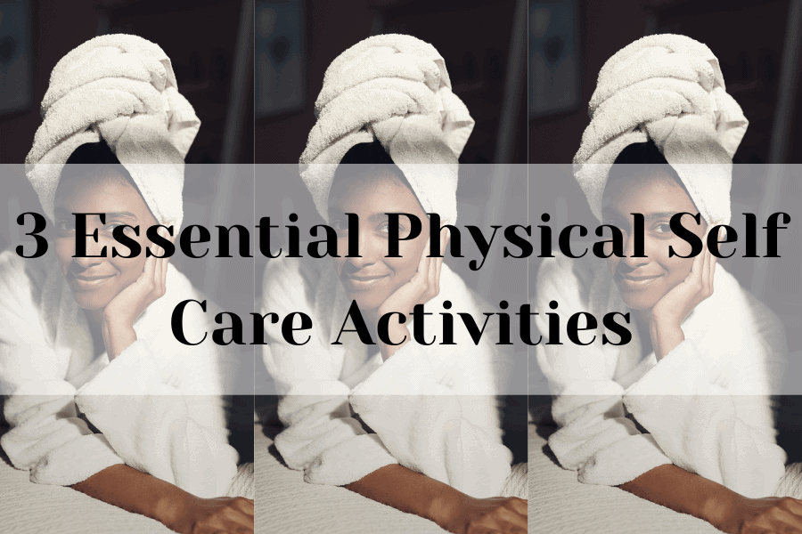 physical self care