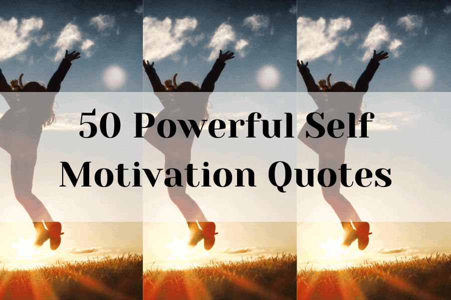 self motivation quotes