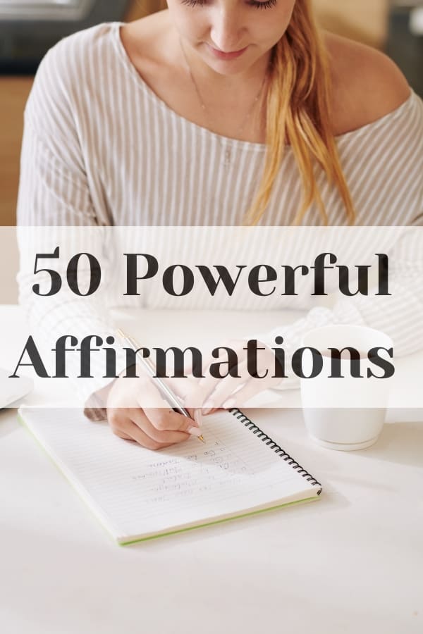 50 Powerful Affirmations For Daily Empowerment