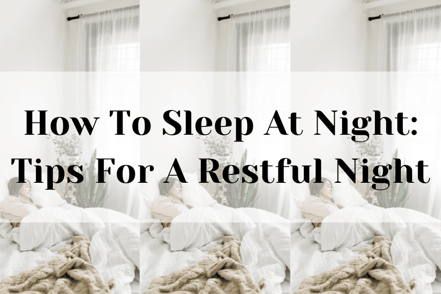 how to sleep at night