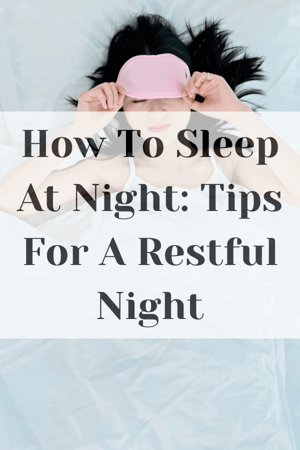 how to sleep at night