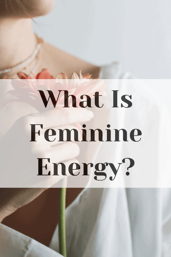 what is feminine energy