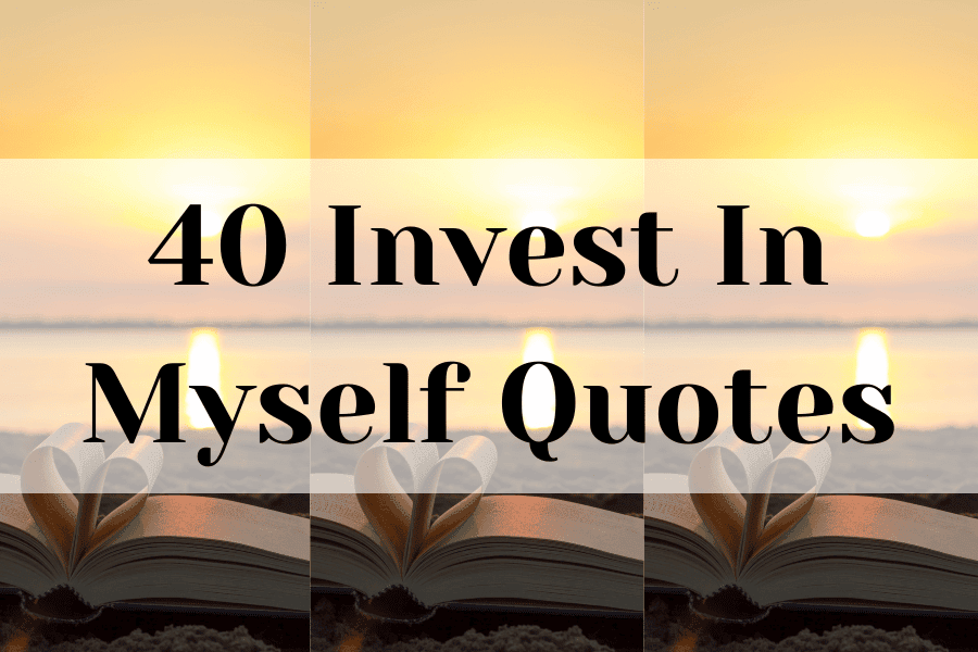 invest in myself quotes